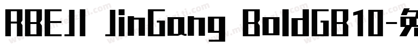 RBEJI JinGang BoldGB10字体转换